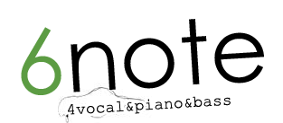 6note-4vocal&piano&bass-
